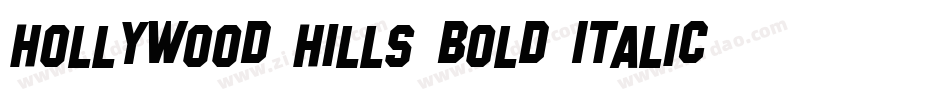 Hollywood Hills Bold Italic字体转换